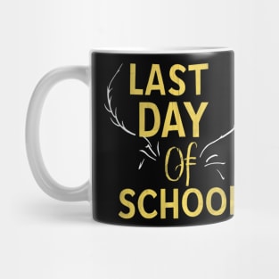 last day of school Mug